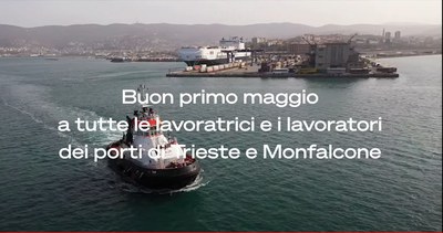 Buon primo maggio alle lavoratrici e i lavoratori dei porti di Trieste e Monfalcone