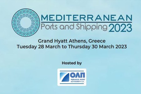 Evento “Mediterranean Ports and Shipping” | 28 -30 Marzo 2023, Atene