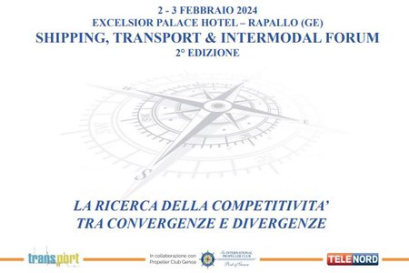 Il presidente D'Agostino a Rapallo per "Shipping, transport & Intermodal Forum" 2024 | 2-3 febbraio
