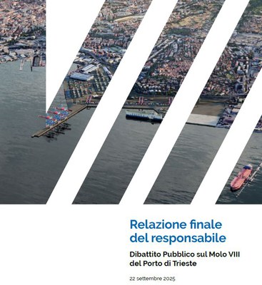 Pubblicata la relazione finale del responsabile del Dibattito pubblico sul Molo VIII del porto di Trieste
